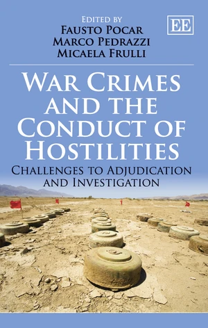 War Crimes and the Conduct of Hostilities