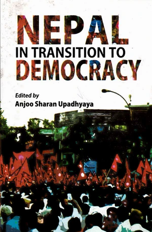 Nepal in Transition to Democracy