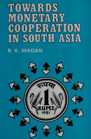 Towards Monetary Cooperation in South Asia