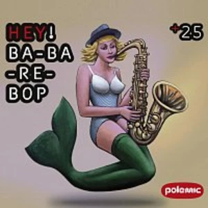 Polemic – Hey! Ba-Ba-Re-Bop CD