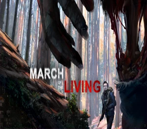 March of the Living Steam CD Key