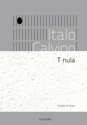 T nula - Italo Calvino - e-kniha