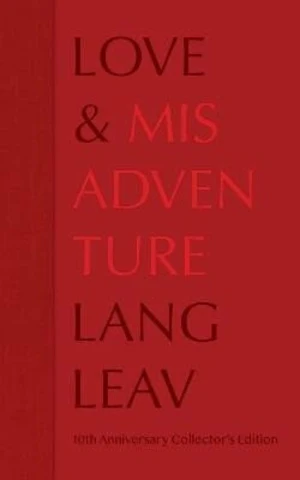 Love & Misadventure 10th Anniversary Collector´s Edition - Lang Leav