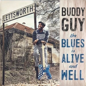 Buddy Guy - Blues Is Alive and Well (2 LP) Disco de vinilo