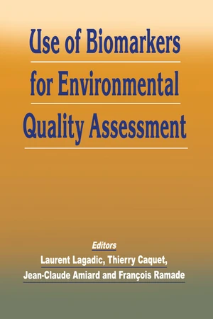 Use of Biomarkers for Environmental Quality Assessment
