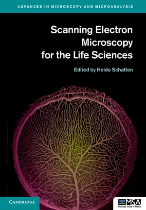 Scanning Electron Microscopy for the Life Sciences