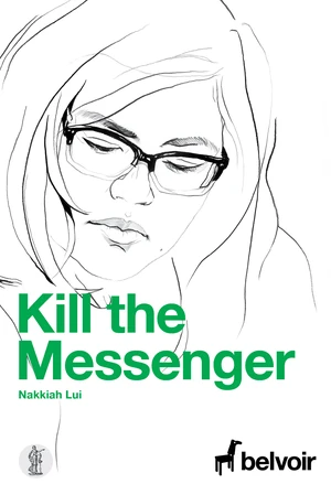 Kill the Messenger