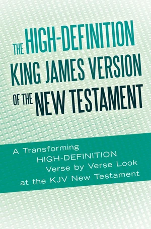 The High-Definition King James Version of the New Testament