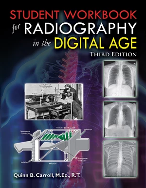Student Workbook for Radiography in the Digital Age