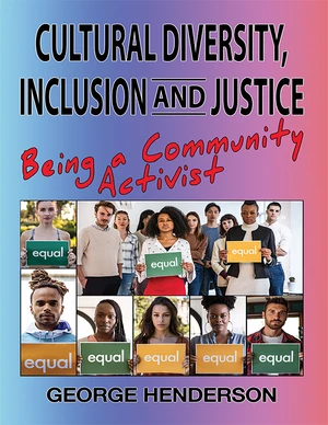 Cultural Diversity, Inclusion and Justice