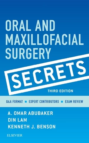 Oral and Maxillofacial Surgical Secrets - E-Book