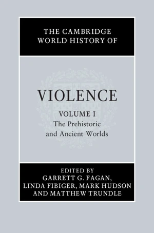 The Cambridge World History of Violence