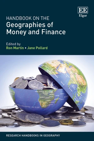 Handbook on the Geographies of Money and Finance