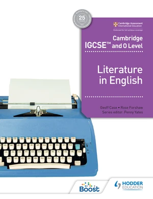 Cambridge IGCSEâ¢ and O Level Literature in English