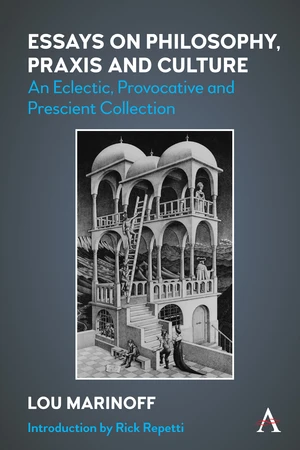 Essays on Philosophy, Praxis and Culture