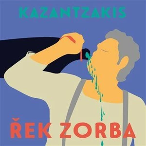 Řek Zorba - Nikos Kazantzakis - audiokniha