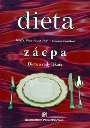 Dieta Zácpa - MUDr. Pavel Kohout