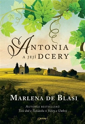 Antonia a její dcery - Marlena de Blasi