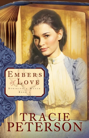 Embers of Love (Striking a Match Book #1)