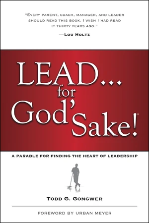 Lead . . . for God's Sake!