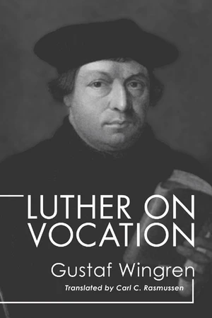 Luther on Vocation