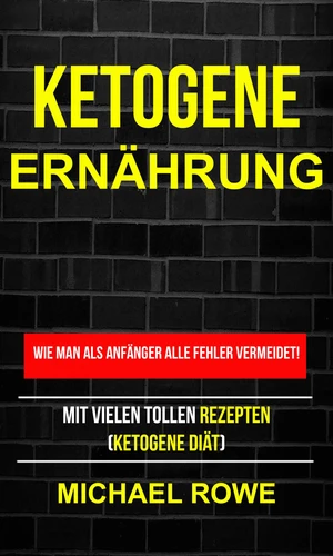 Ketogene ErnÃ¤hrung - Wie man als AnfÃ¤nger Fehler vermeidet! Mit tollen Rezepten!