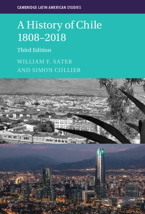 A History of Chile 1808â2018