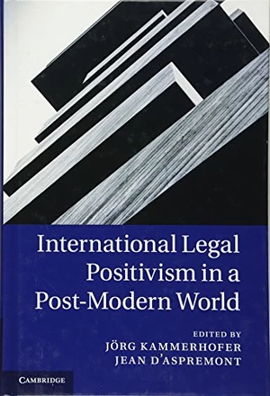 International Legal Positivism in a Post-Modern World