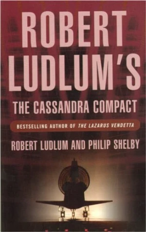 The Cassandra Compact - Robert Ludlum