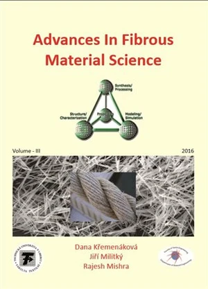 Advances in Fibrous Material Science - Jiří Militký, Dana Křemenáková, Rajesh Mishra