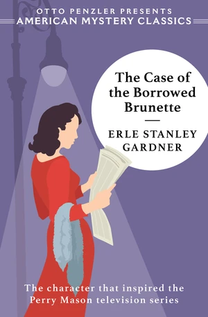 The Case of the Borrowed Brunette