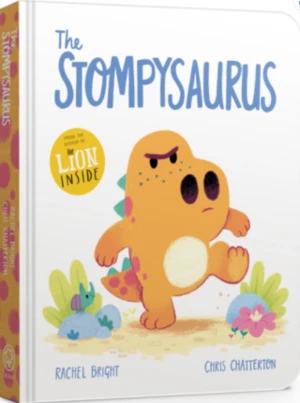 The Stompysaurus Board Book - Rachel Bright