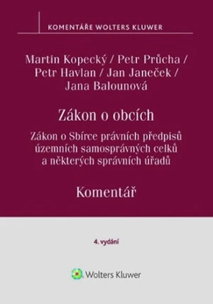 Zákon o obcích Komentář - Petr Průcha, Petr Havlan, Martin Kopecký