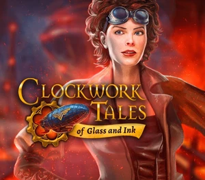 Clockwork Tales: of Glass and Ink Steam CD Key