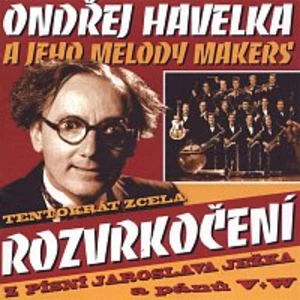Ondřej Havelka a jeho Melody Makers – Rozvrkočení CD