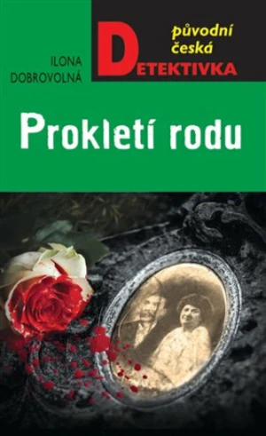 Prokletí rodu - Ilona Dobrovolná