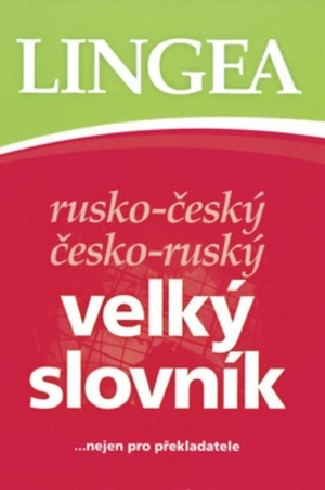 Rusko-český, česko-ruský velký slovník