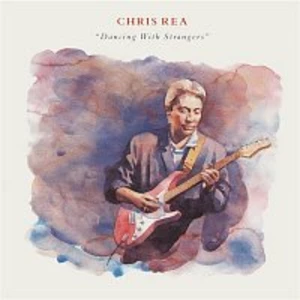 Chris Rea – Dancing with Strangers (Deluxe Edition) [2019 Remaster] CD