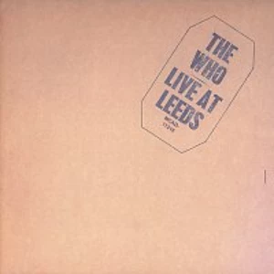 The Who – Live At Leeds [Expanded Edition] CD