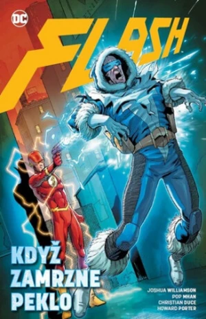 Flash Když zamrzne peklo - Joshua Williamson, Michael Moreci