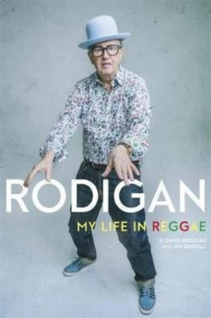 Rodigan : My Life in Reggae - Rodigan David