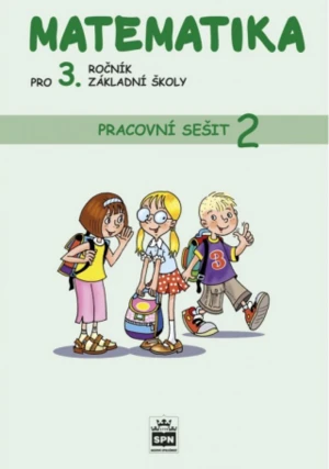 Matematika pro 3. ročník základní školy Pracovní sešit 2 - Miroslava Čížková