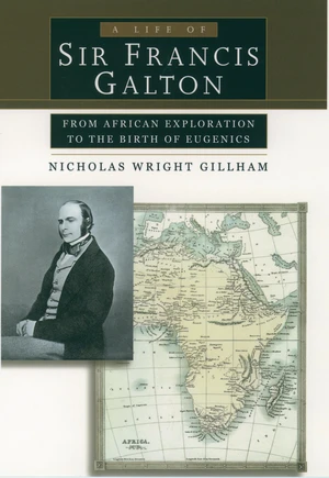 A Life of Sir Francis Galton