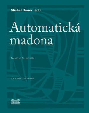 Automatická madona - Michal Bauer