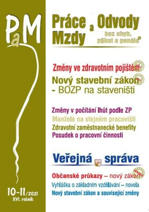Práce a mzdy 10-11/2021 – Prodloužení otcovské dovolené