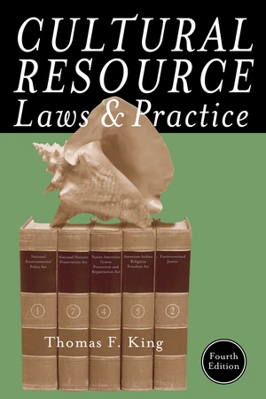 Cultural Resource Laws and Practice