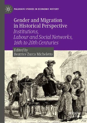 Gender and Migration in Historical Perspective