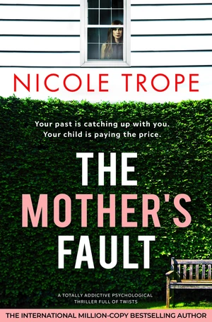 The Mother's Fault