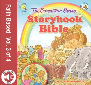 The Berenstain Bears Storybook Bible, volume 3
