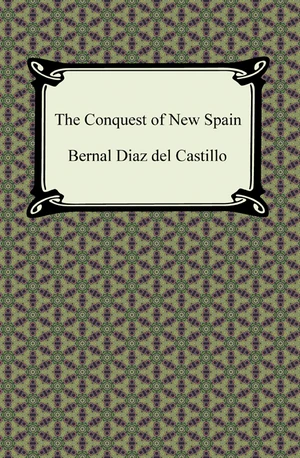 The Conquest of New Spain